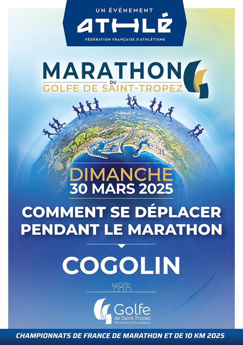 Comments se deplacer pendant le marathon : Cogolin