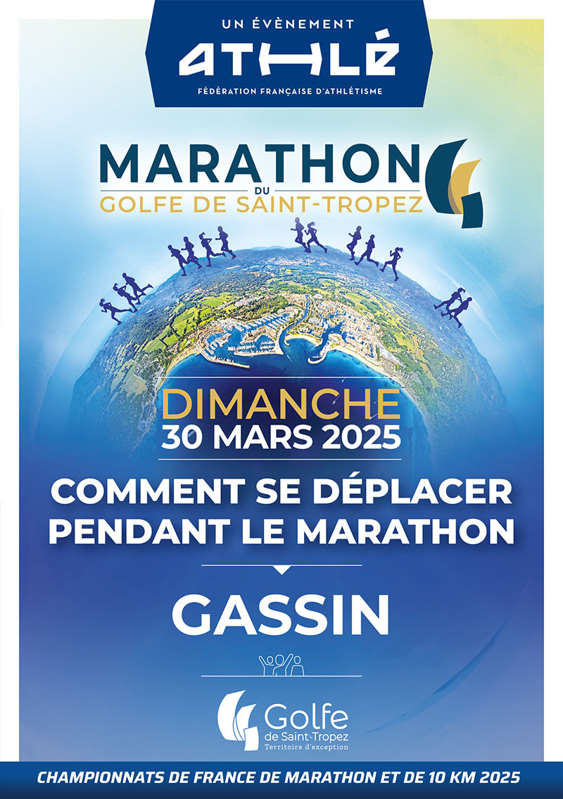 Comments se deplacer pendant le marathon : Gassin